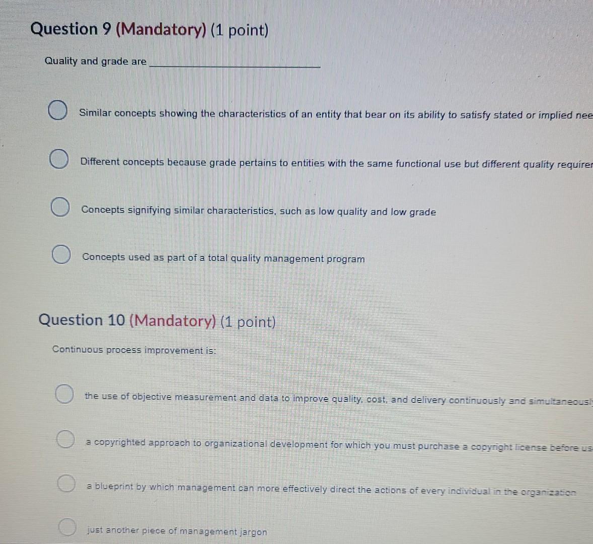 Question 9 (Mandatory) (1 point) Quality and