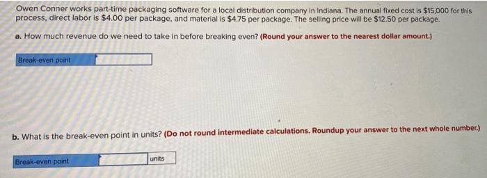 Owen Conner works part-time packaging software