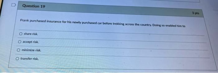 D Question 18 3 pts When a construction company