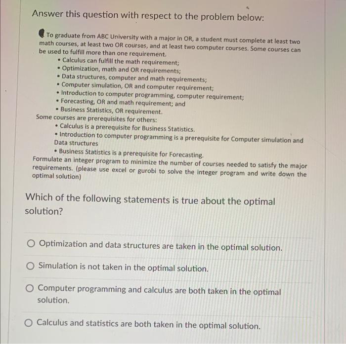 Answer this question with respect to the problem