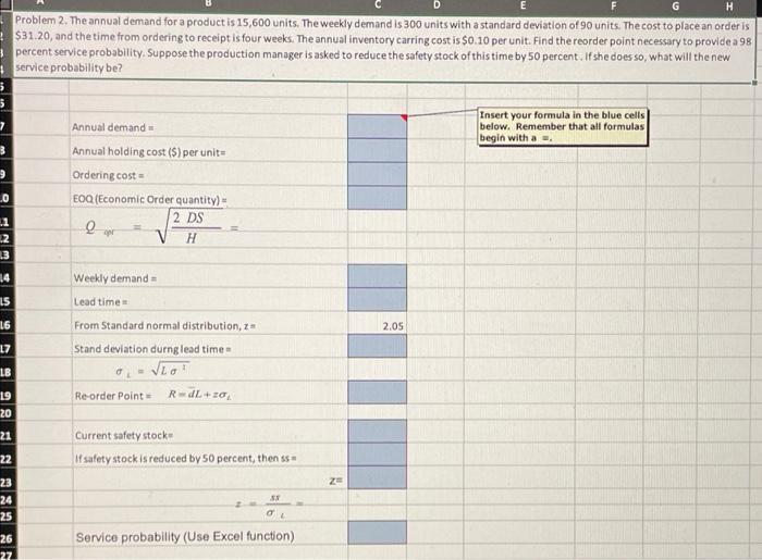 E G H Problem 2. The annual demand for a product