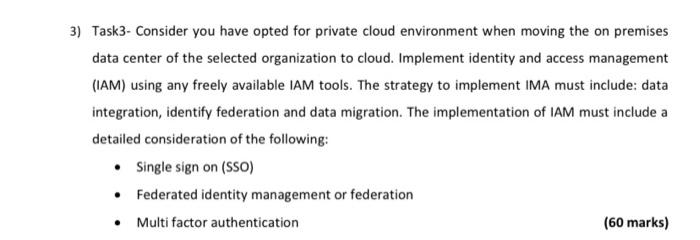 3) Task3- Consider you have opted for private