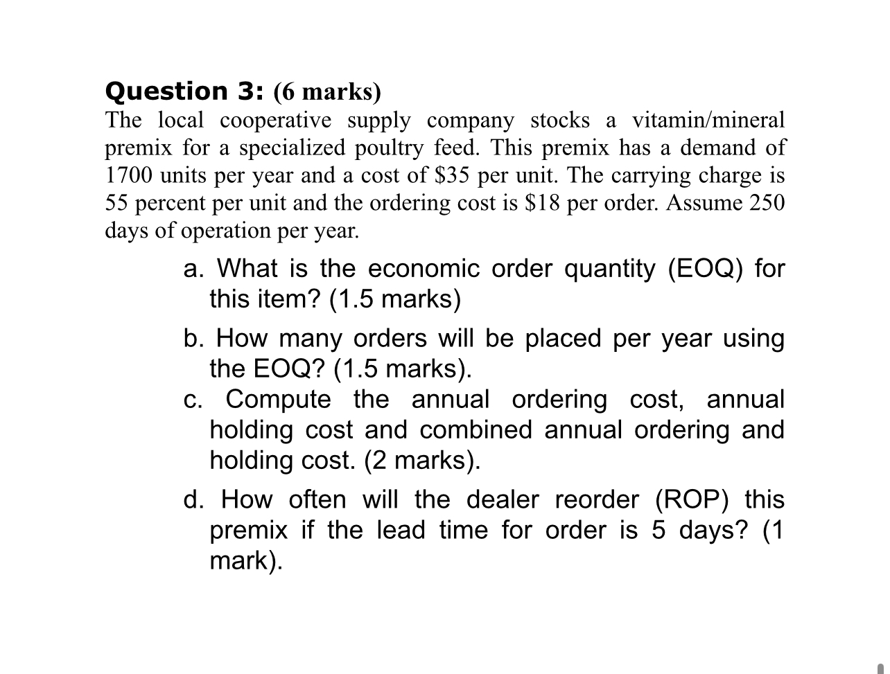 Question 3 : ( 6 marks ) The local cooperative