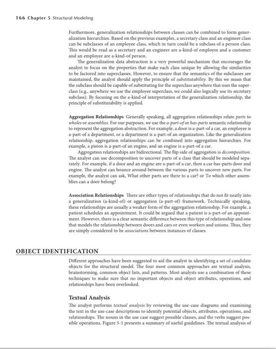 Object-oriented systems model the real world in