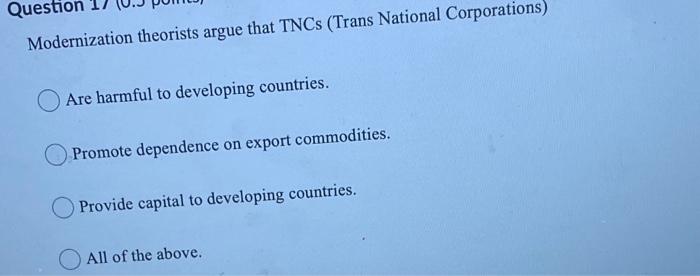 question 15 (0.5 points) Dependency theory