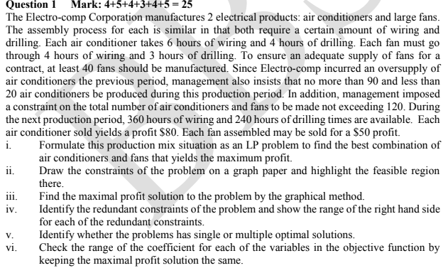Question 1 Mark: 4+5+4+3+4+5 = 25 The