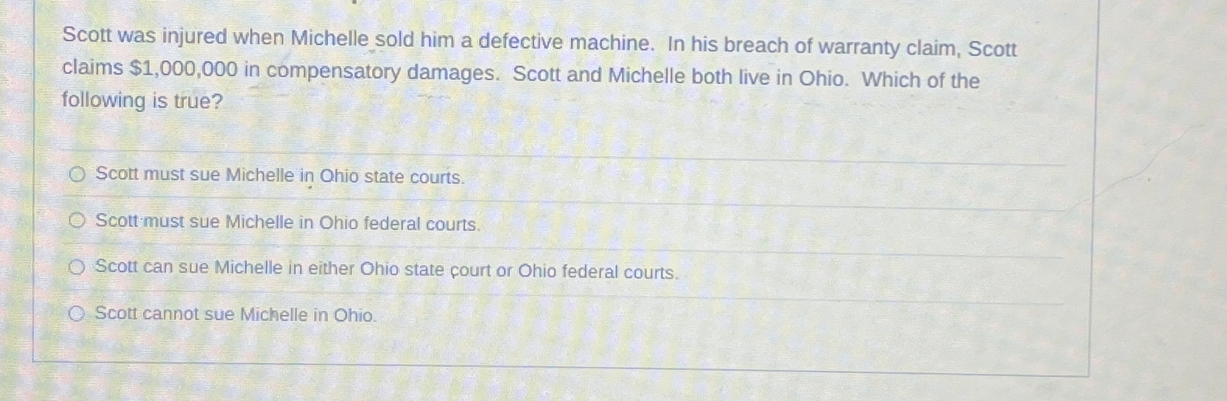 Scott was injured when Michelle sold him a