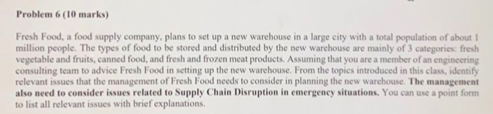 Problem 6 (10 marks) Fresh Food, a food supply