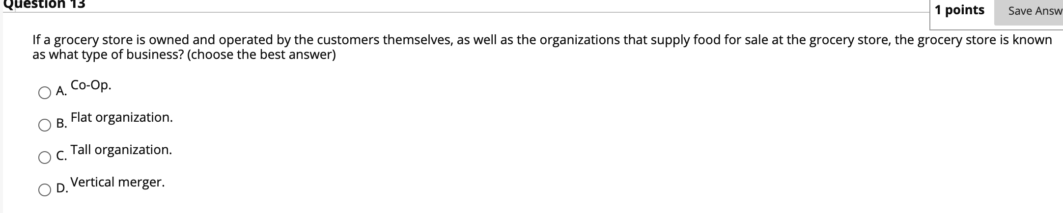 Question 13 1 points Save Answ If a grocery store