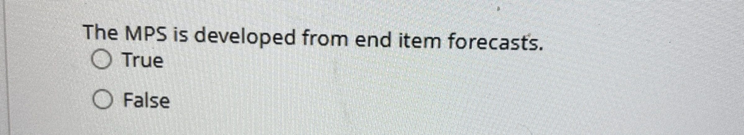 The MPS is developed from end item forecasts.