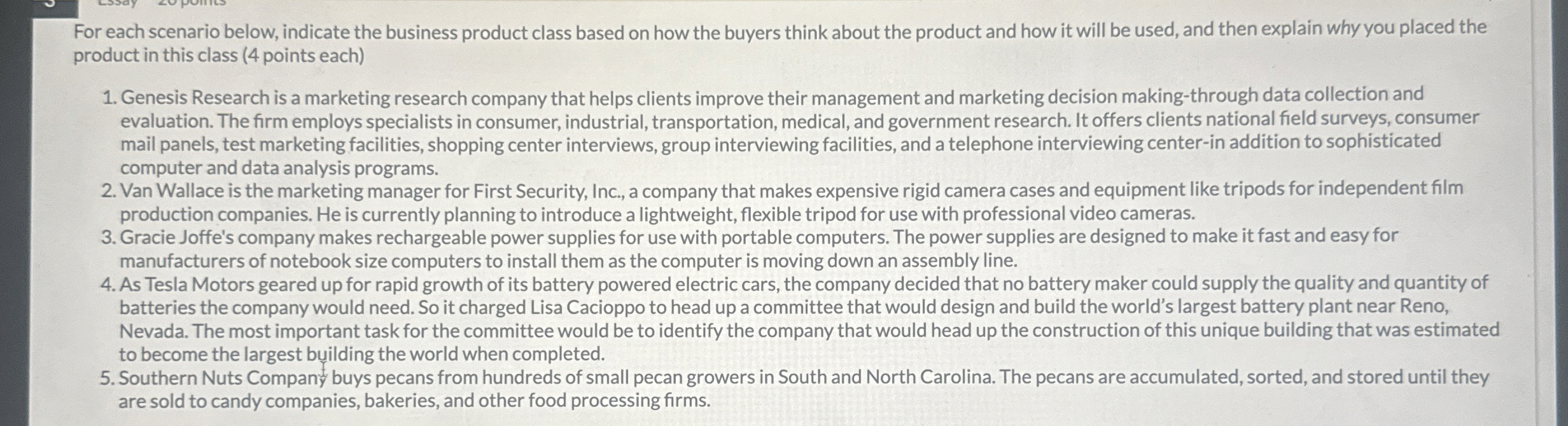 For each scenario below, indicate the business