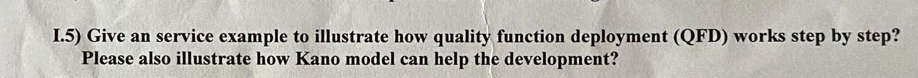 1.5) Give an service example to illustrate how