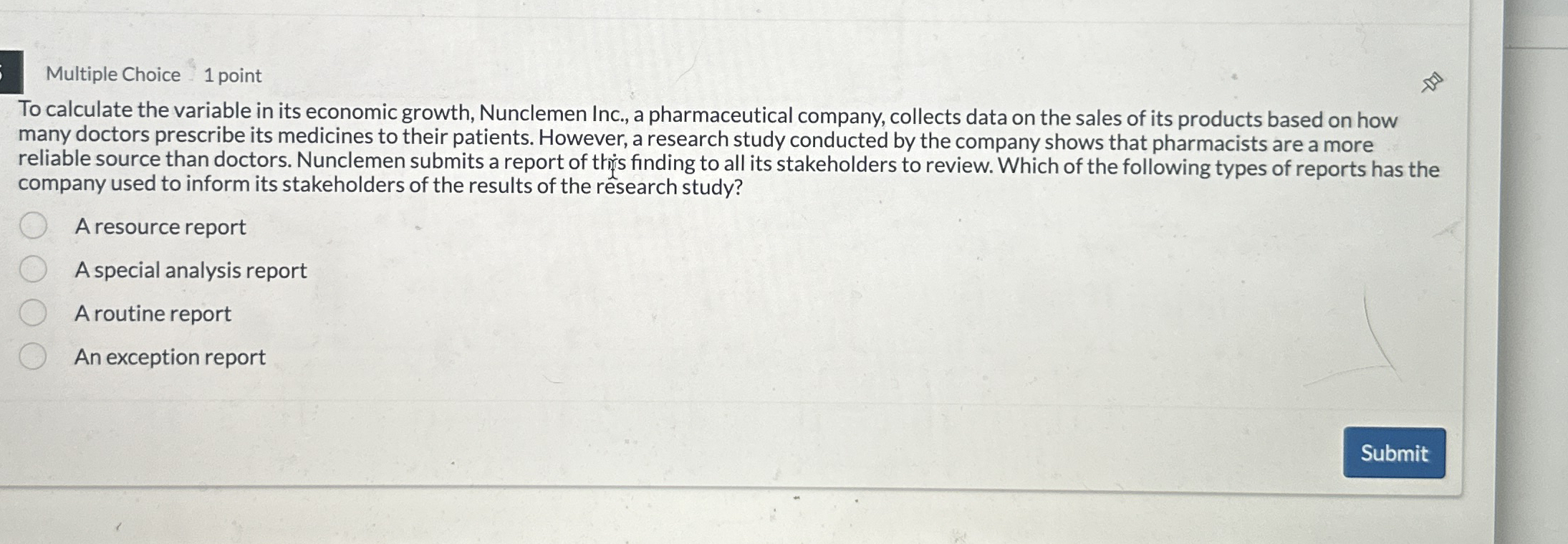 Multiple Choice 1 point To calculate the variable