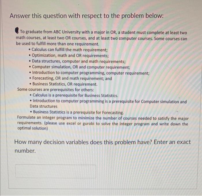 Answer this question with respect to the problem