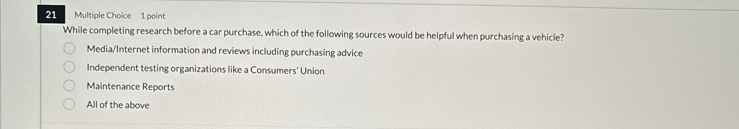 2 1 Multiple Choice 1 point While completing