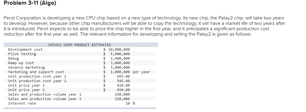 Problem 3-11 (Algo) Perot Corporation is