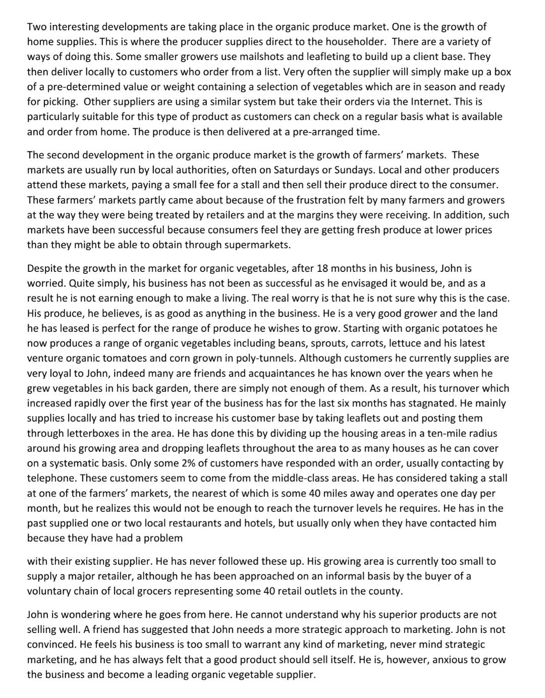 1 / conduct a SWOT analysis for John Case Study -