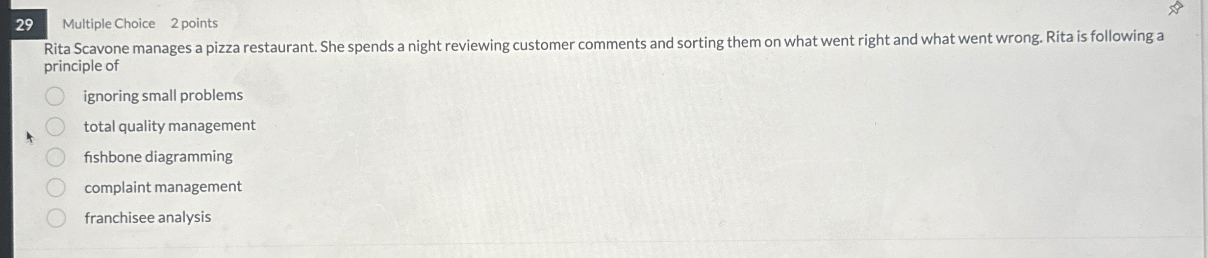 2 9 Multiple Choice 2 points Rita Scavone manages