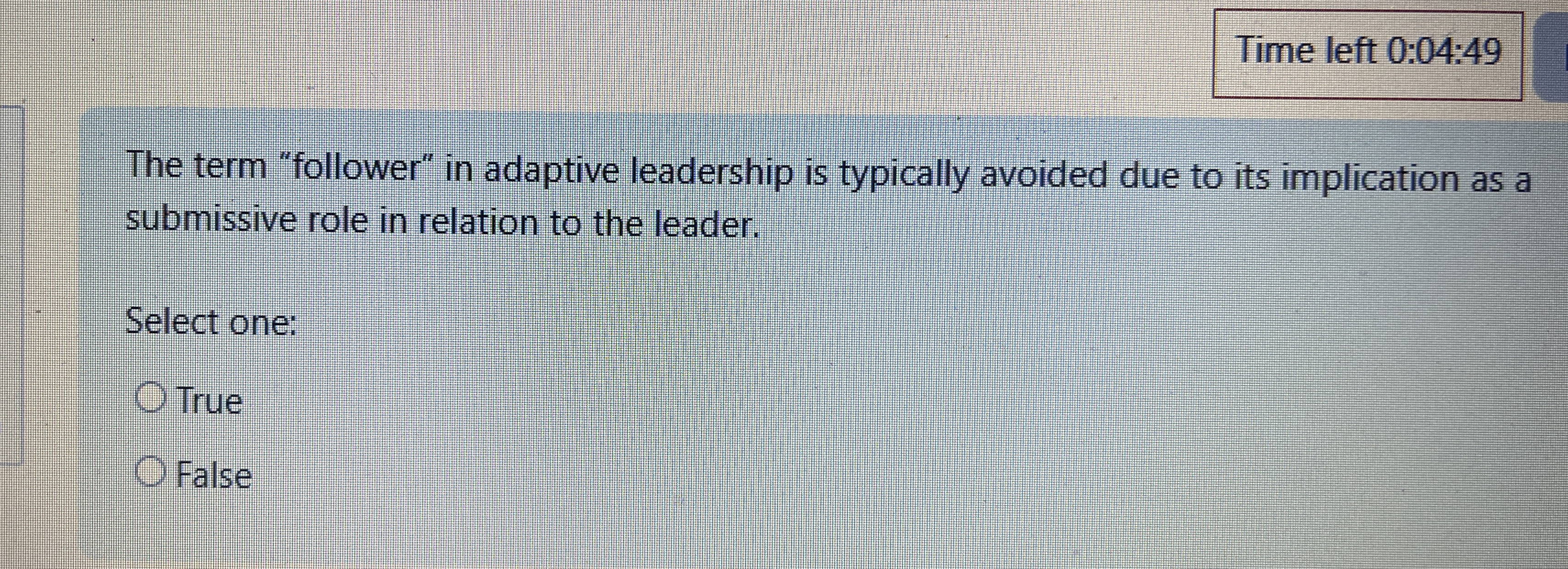 Time left 0 : 0 4 : 4 9 The term "follower" in