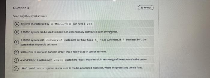 Question 3 10 Points Select only the correct