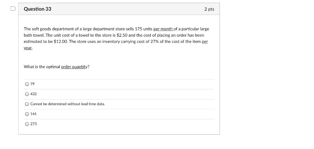 D Question 33 2 pts The soft goods department of