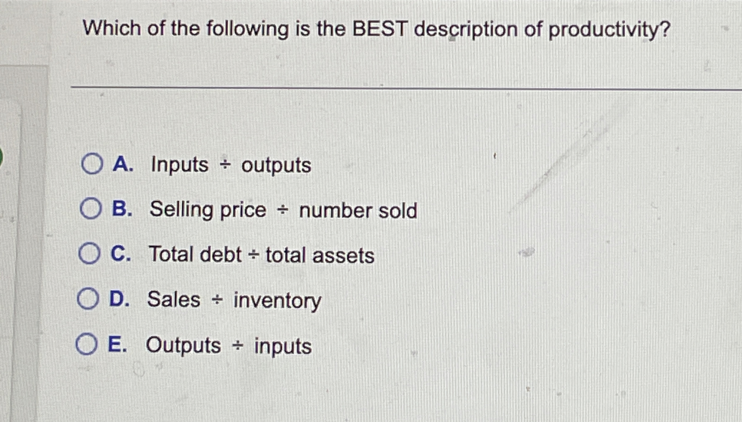 Which of the following is the BEST description of