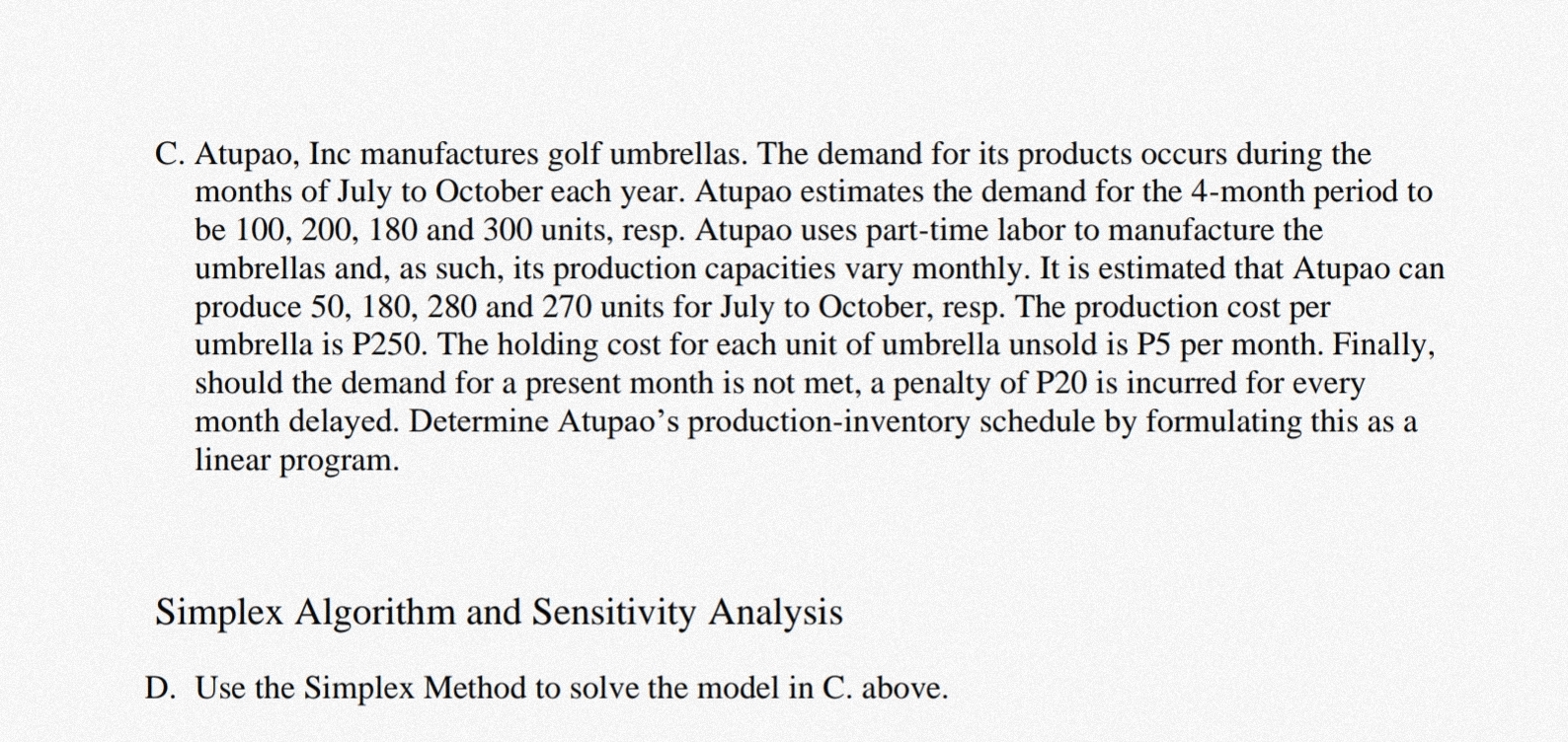 Topic: Linear Programming C . Atupao, Inc