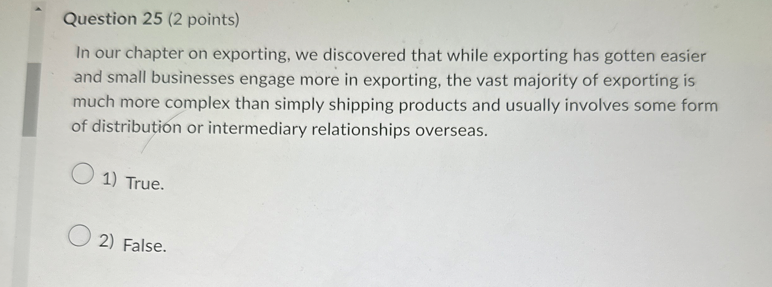 Question 2 5 ( 2 points ) In our chapter on