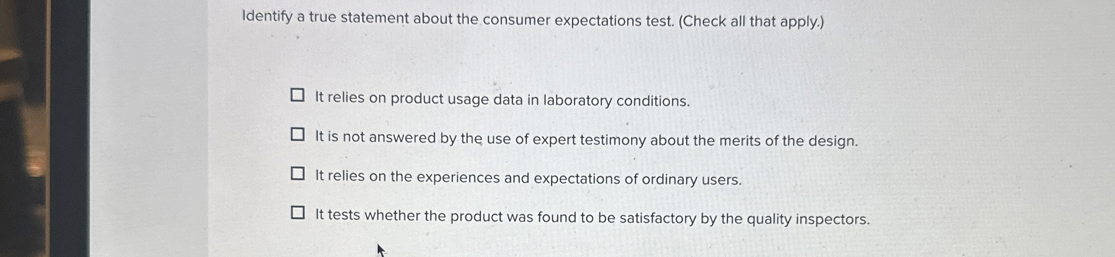 Identify a true statement about the consumer