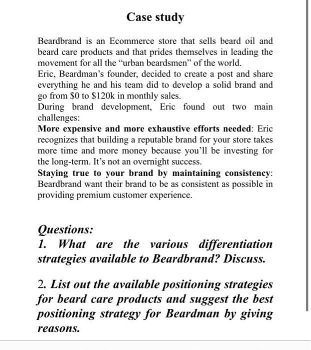 Case study Beardbrand is an Ecommerce store that