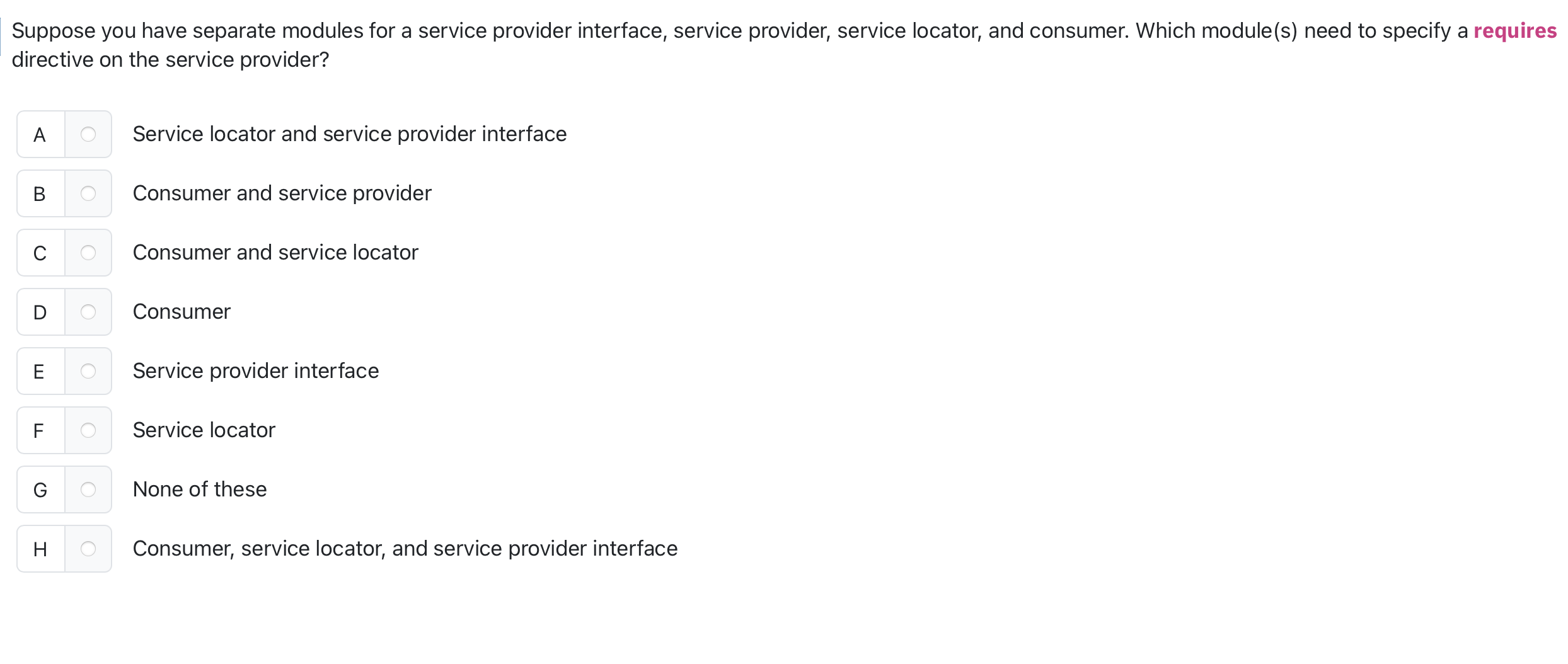 Suppose you have separate modules for a service