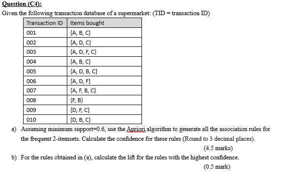 002 005 006 Question (C4): Given the following