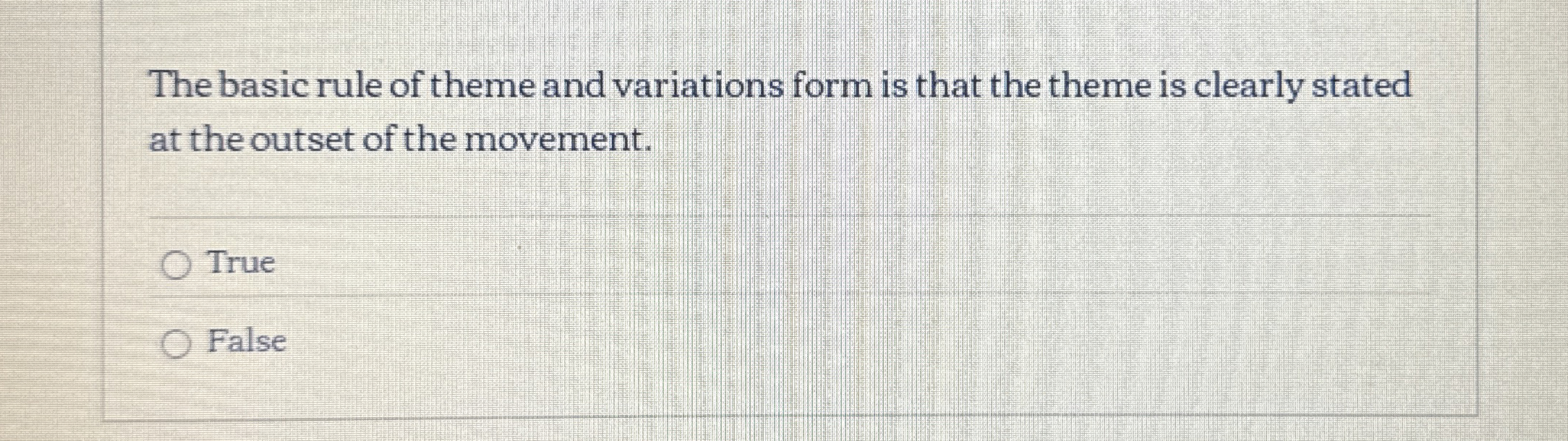 The basic rule of theme and variations form is