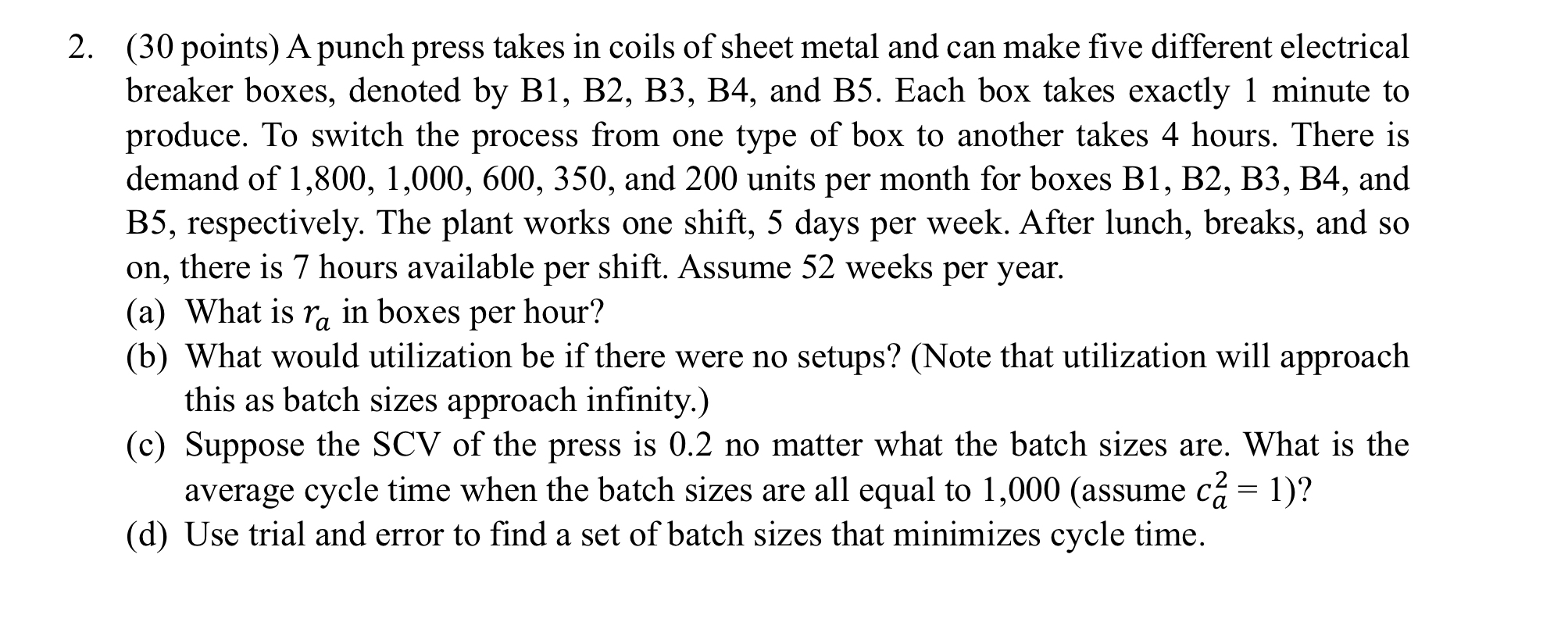 ( 3 0 points ) A punch press takes in coils of