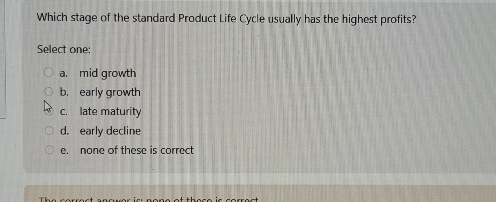 Which stage of the standard Product Life Cycle