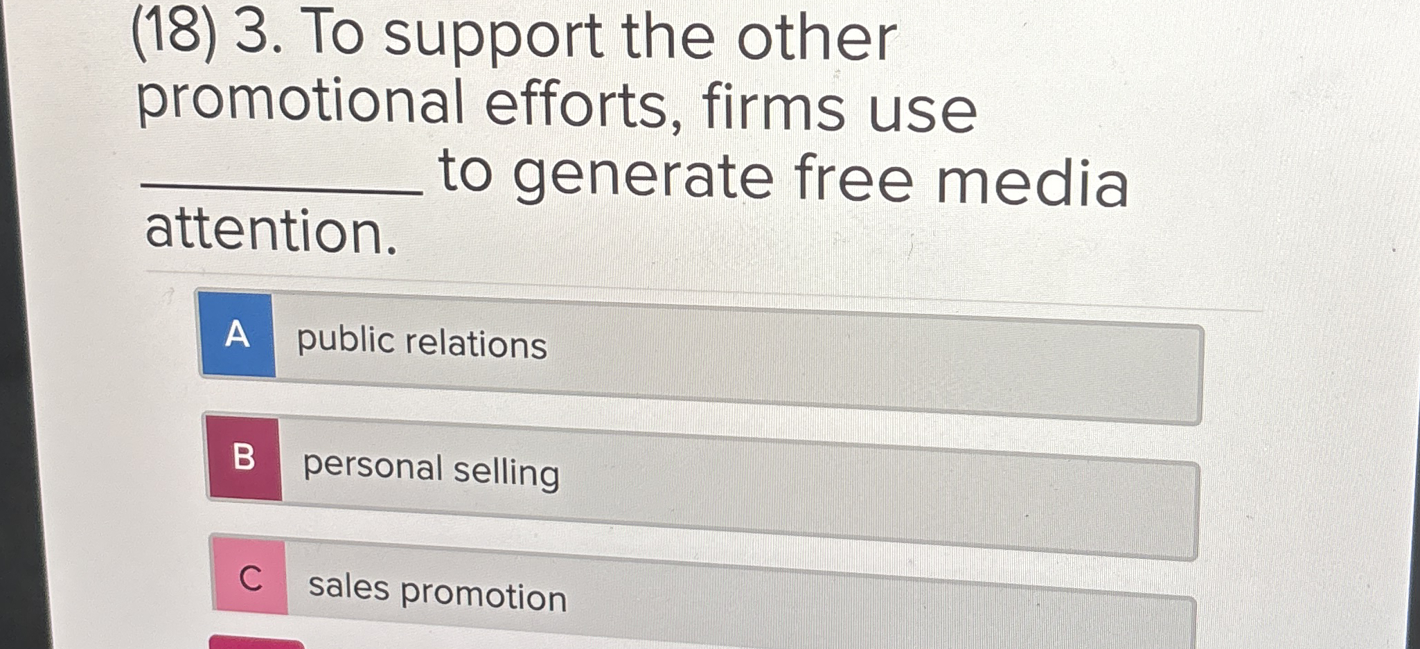 ( 1 8 ) 3 . To support the other promotional