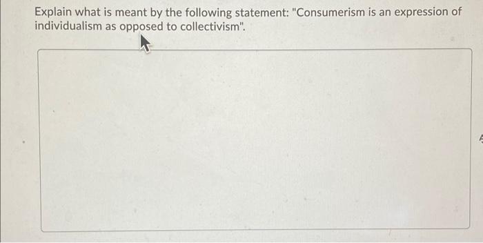 Explain what is meant by the following statement: