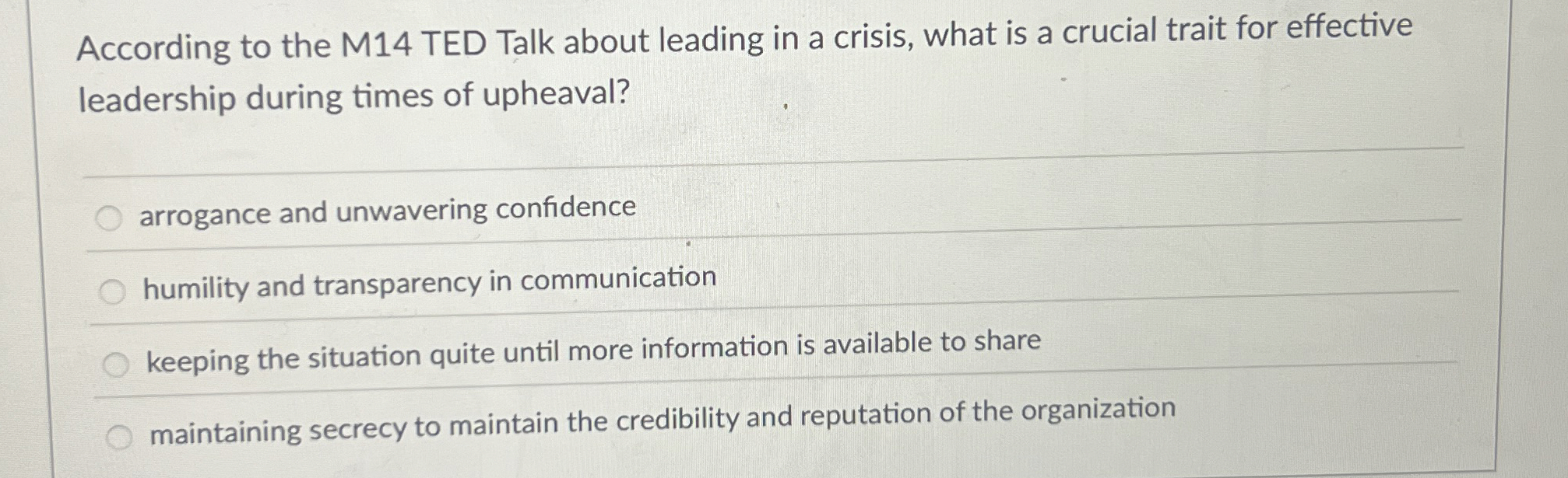 According to the M 1 4 TED Talk about leading in