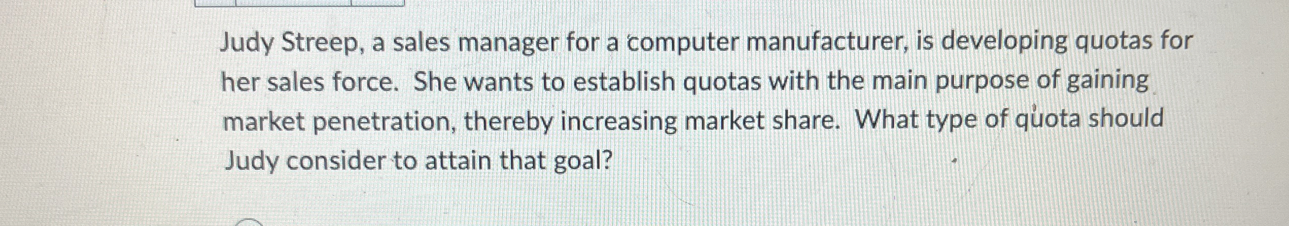 Judy Streep, a sales manager for a computer
