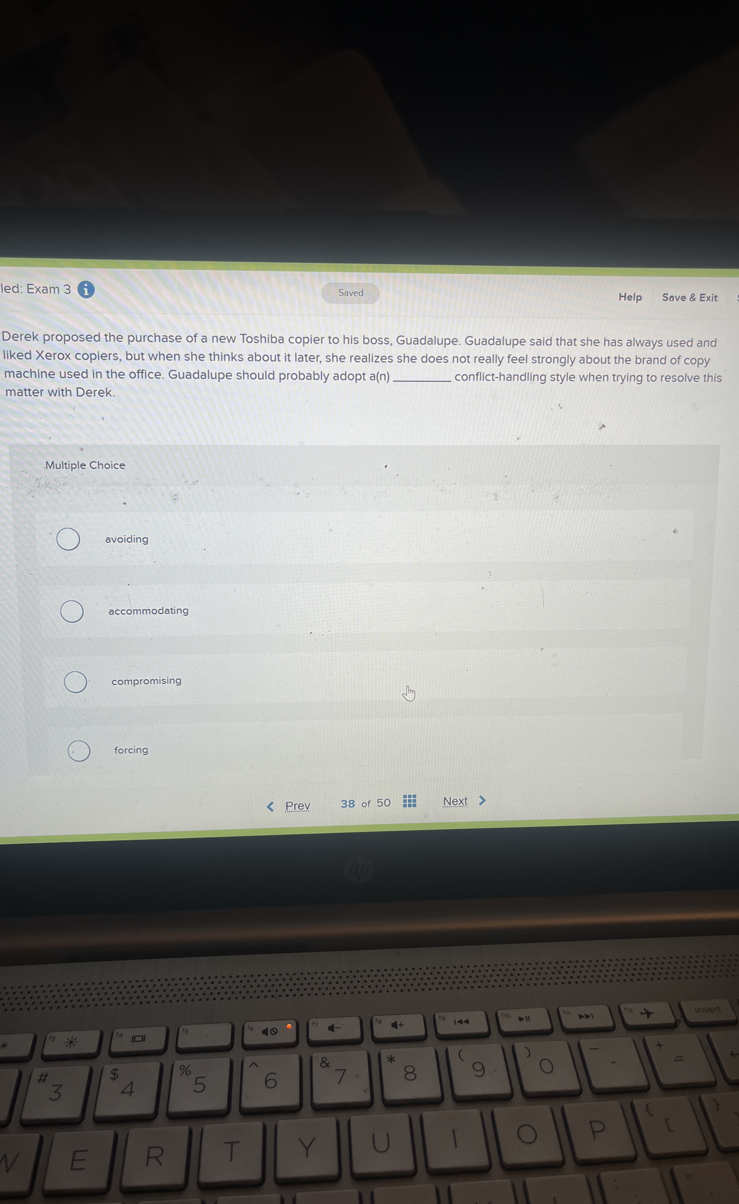led: Exam 3 Saved Help Save & Exit Derek proposed