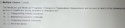 3 Multiple Choice ( 1 point ) The Medicare and