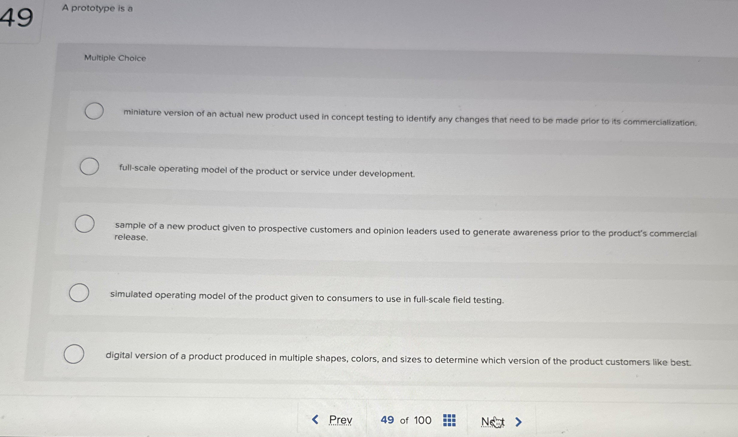 4 9 A prototype is a Multiple Choice miniature