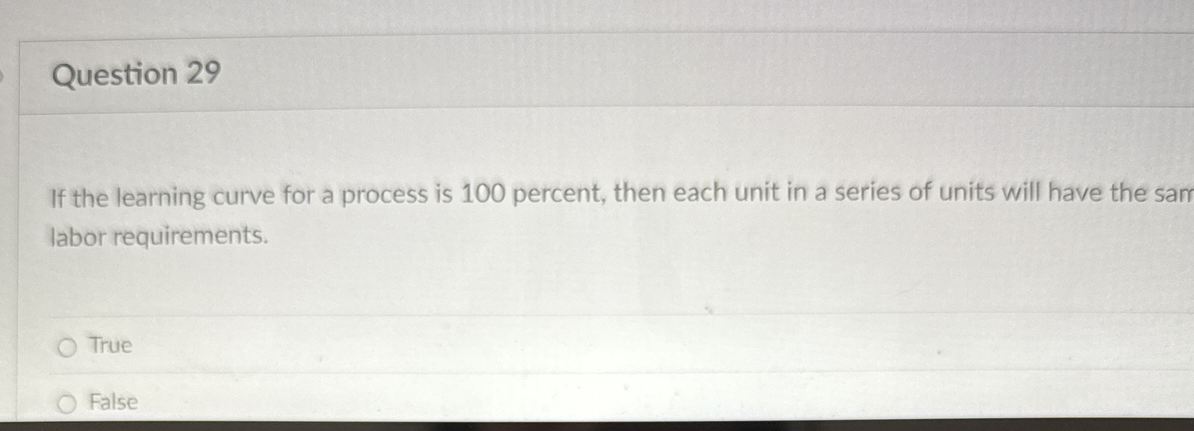 Question 2 9 If the learning curve for a process
