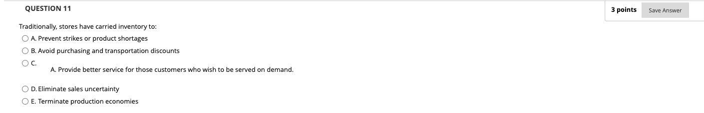 QUESTION 11 3 points Save Answer Traditionally,