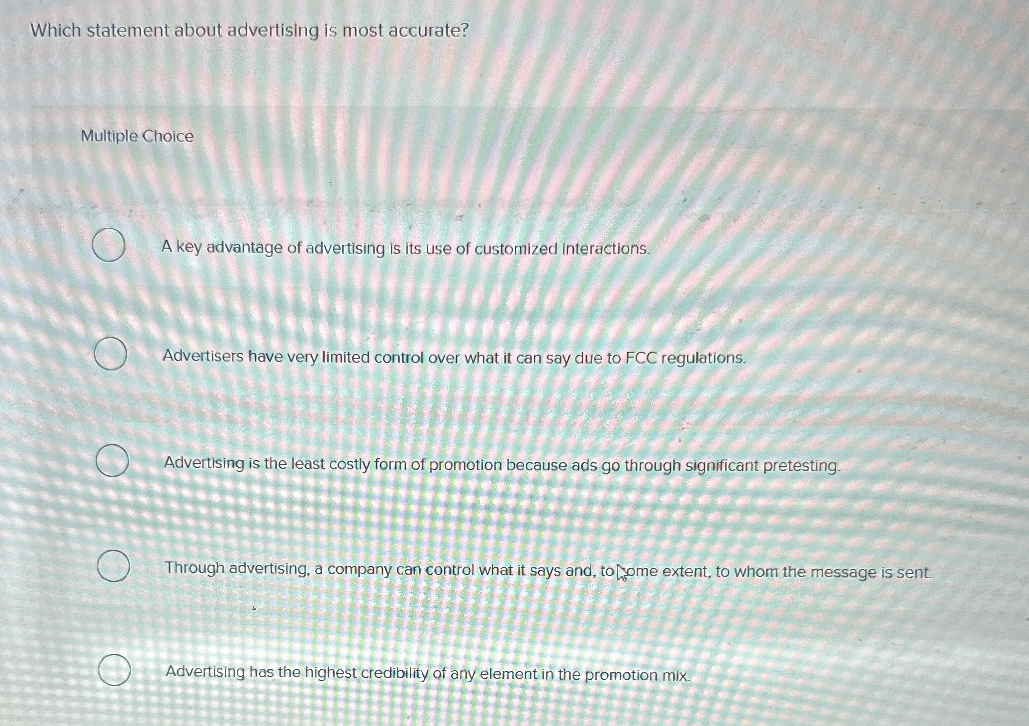 Which statement about advertising is most