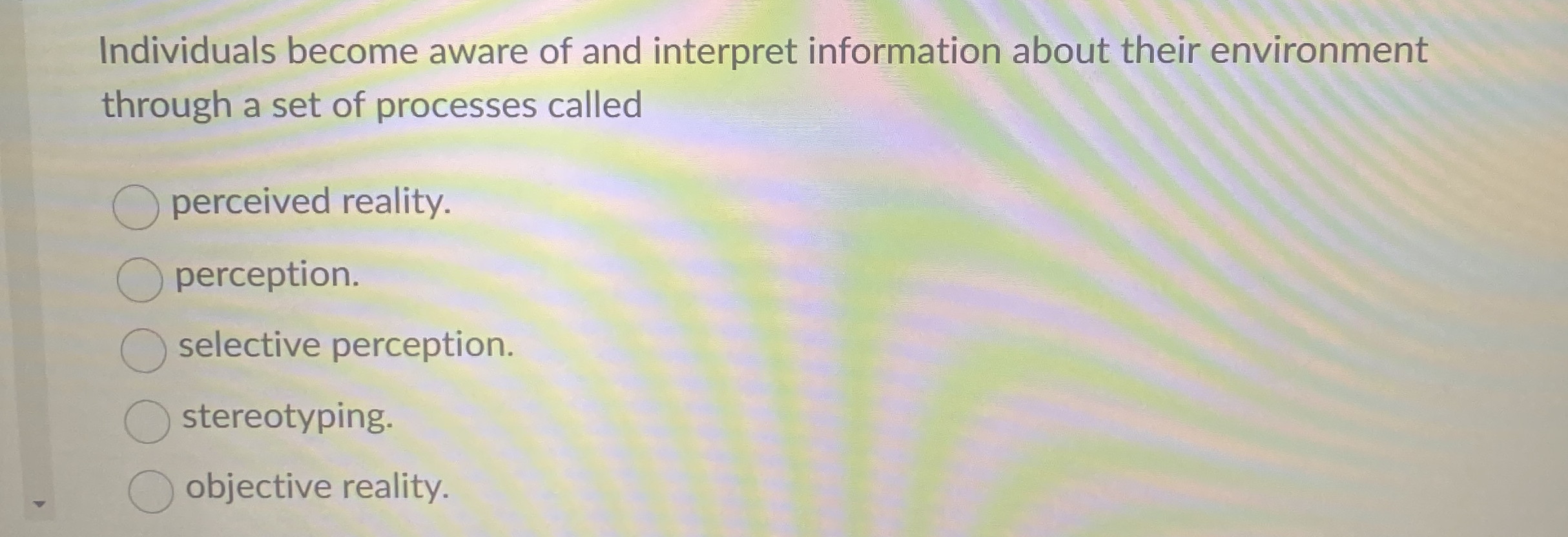 Individuals become aware of and interpret