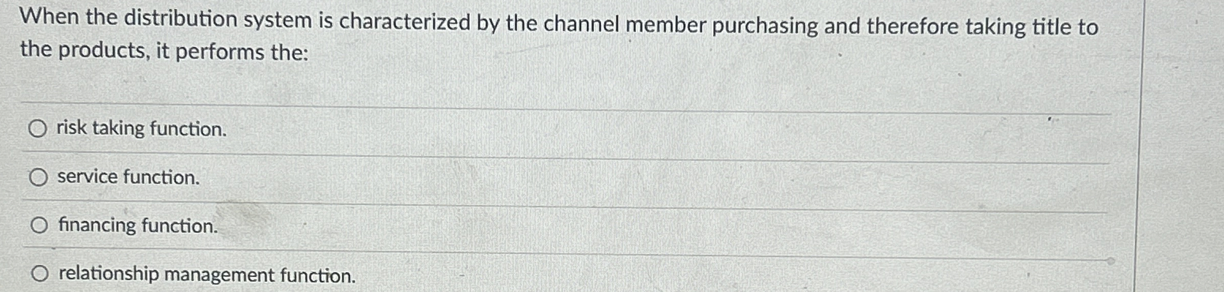 When the distribution system is characterized by