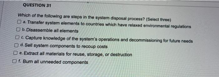 QUESTION 29 Which of the following system