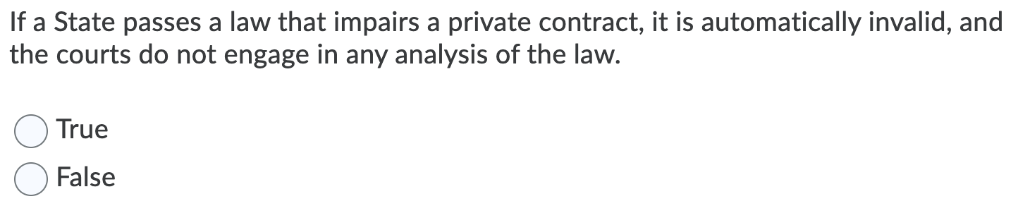 If a State passes a law that impairs a private