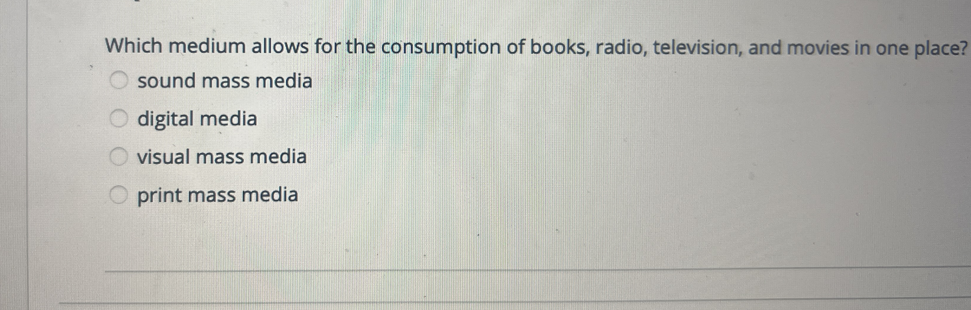 Which medium allows for the consumption of books,